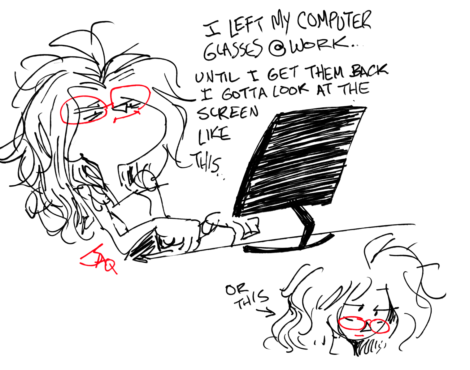 Glasses problems